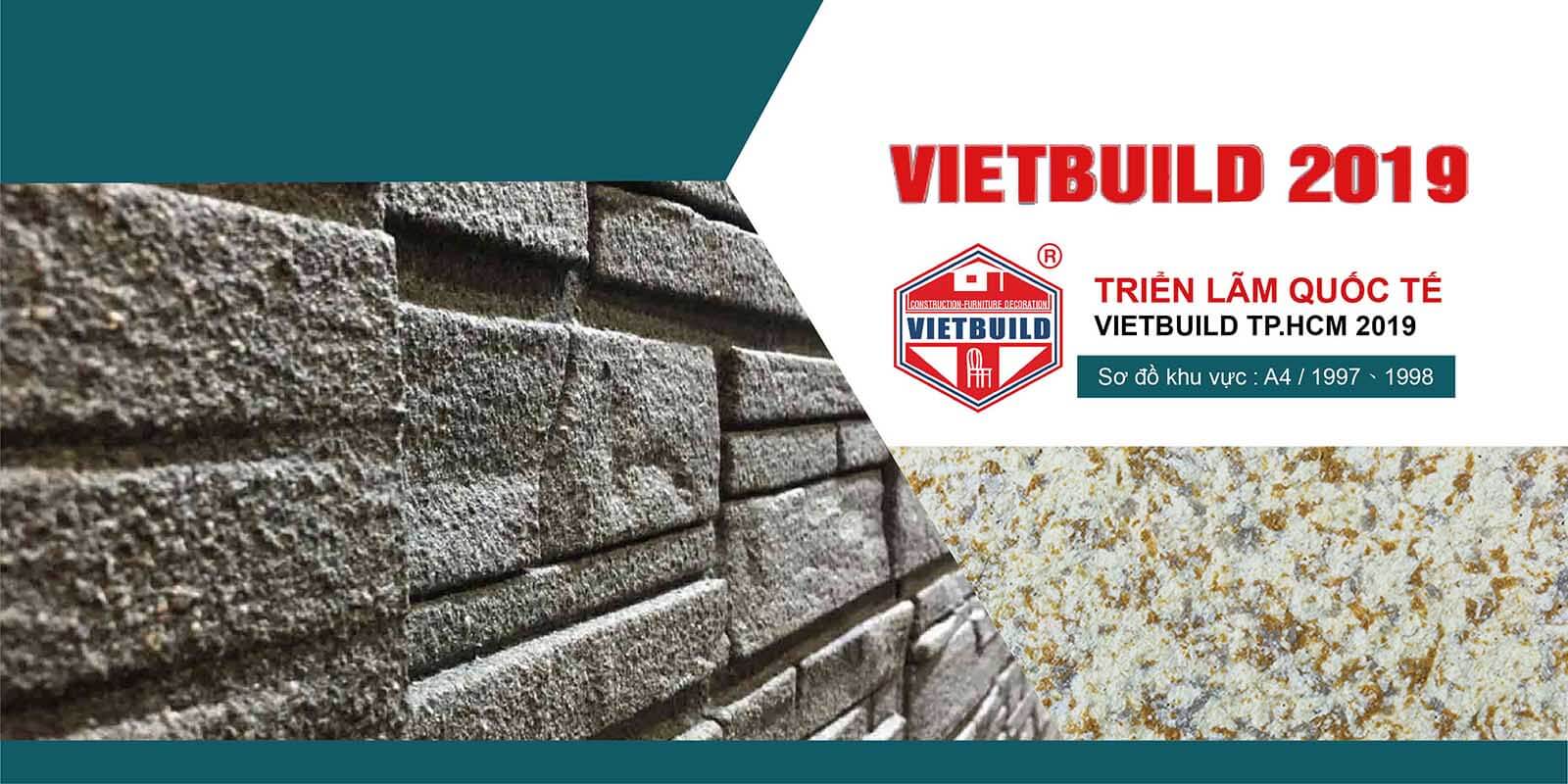 Triến lãm vật liệu xây dựng và trang trí nội ngoại thất VIETBUILD 19/06 ~ 23/06/2019  ADD STONE rất mong gặp lại Quý khách tại gian hàng 1997,1998 khu A4