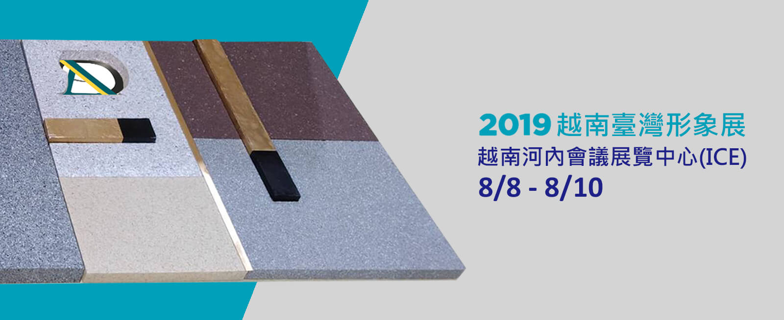 2019年越南台灣形象展在ICE河內會議展覽中心，日期為8/8~8/10