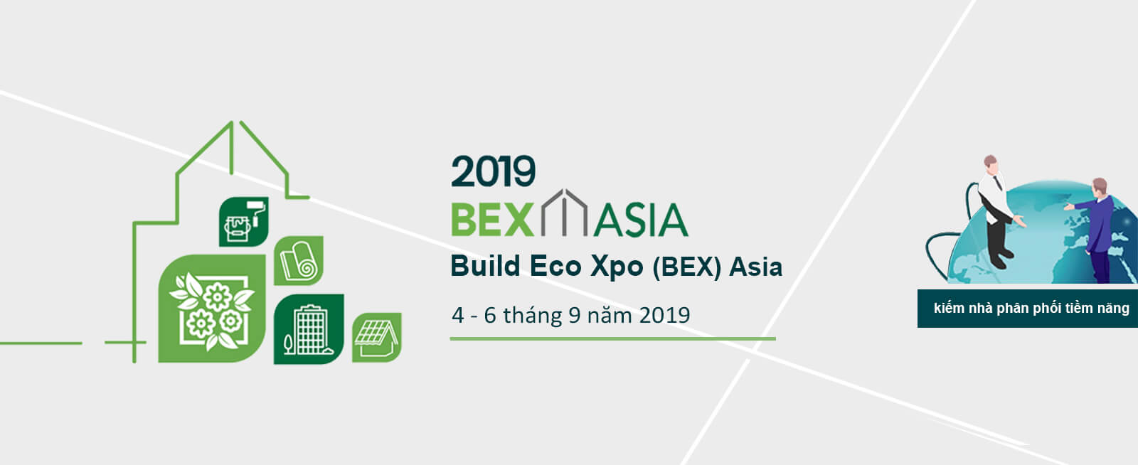 Hội chợ triễn lãm BexAsia sẽ được tổ chức vào tháng 9 năm 2019 tại Singgapore với chủ đề vật liệu xây dựng công nghệ xanh thân thiện và bảo vệ môi trường